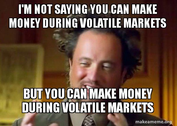 volatile market